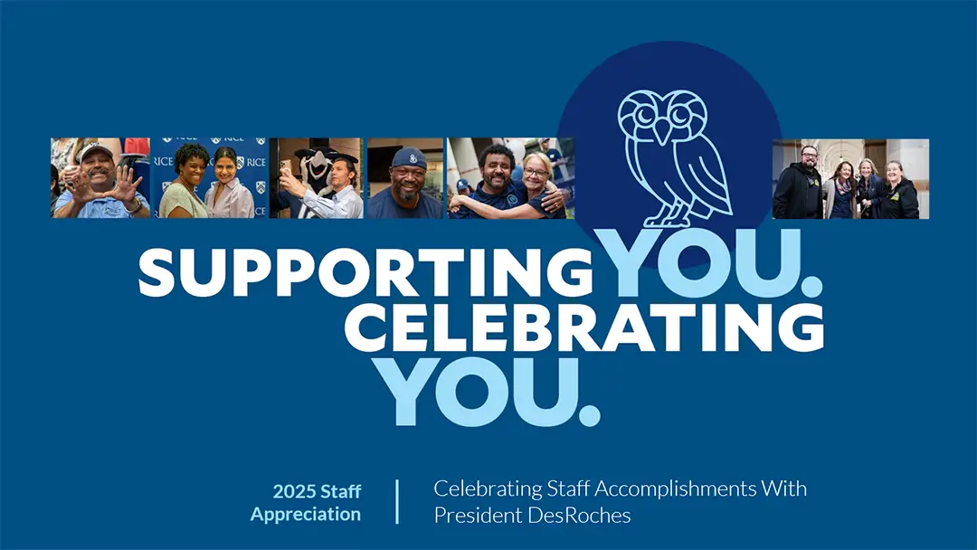 Rice Staff Appreciation